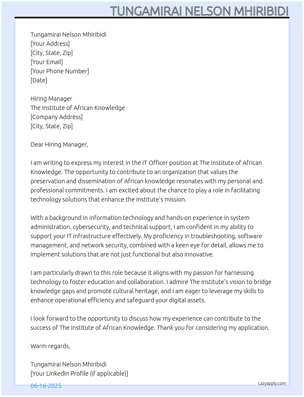 IT Officer At The Institute of African Knowledge Cover Letter
