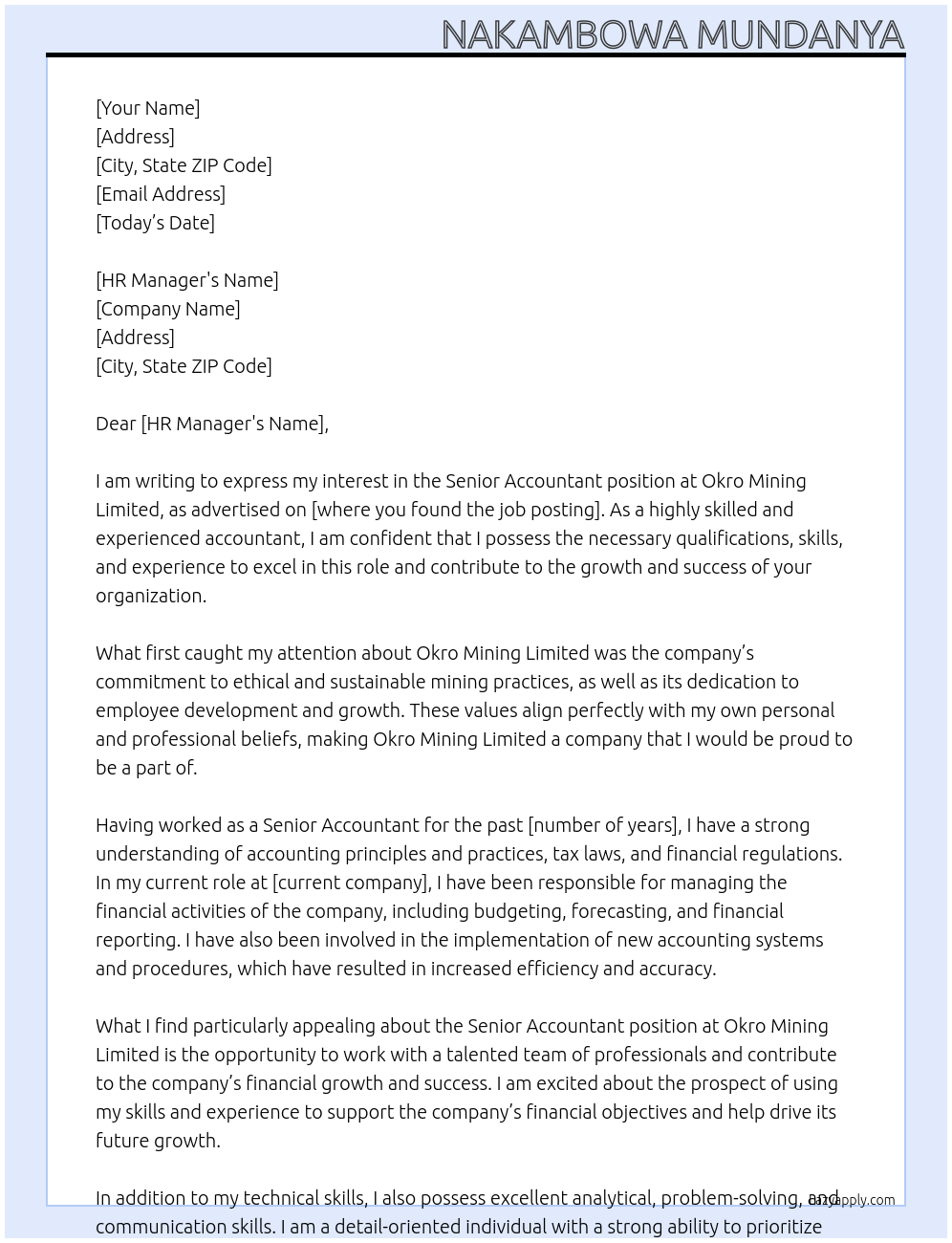 Senior accountant At okro mining limited Cover Letter