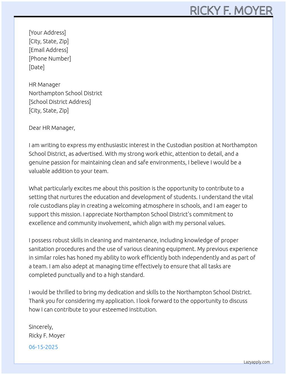 Custodian At Northampton school district Cover Letter