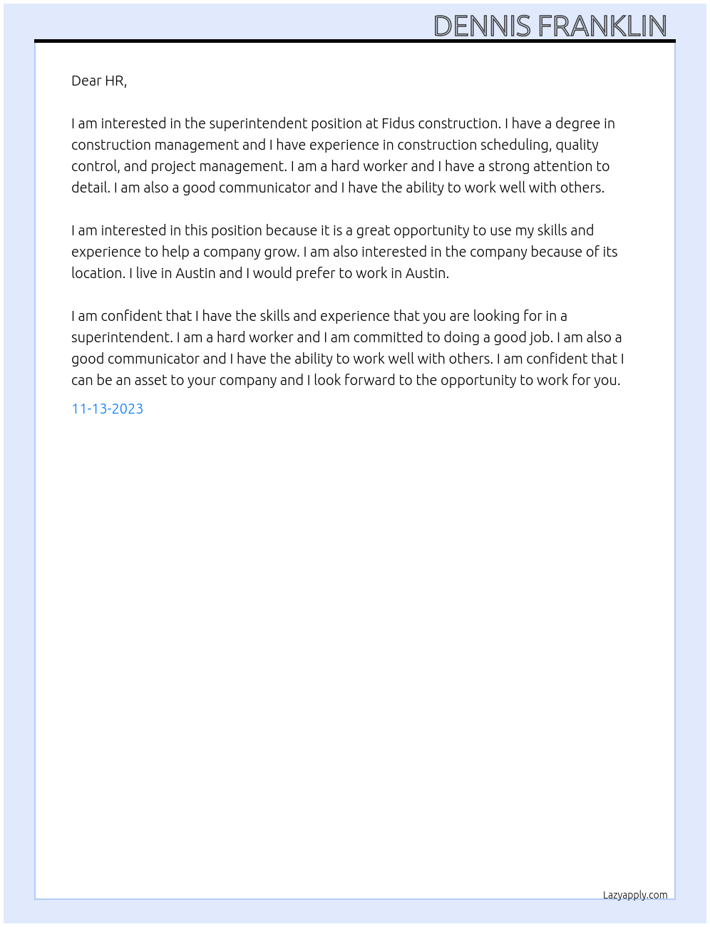 Superintendent  At Fidus construction  Cover Letter