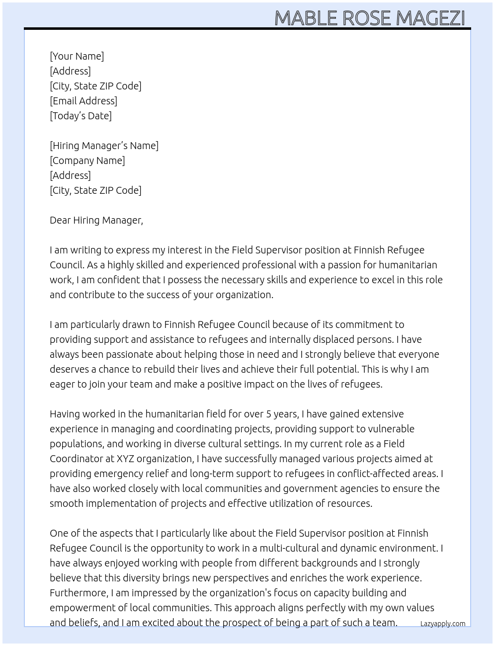 Field supervisor  At Finnish Refugee Council  Cover Letter