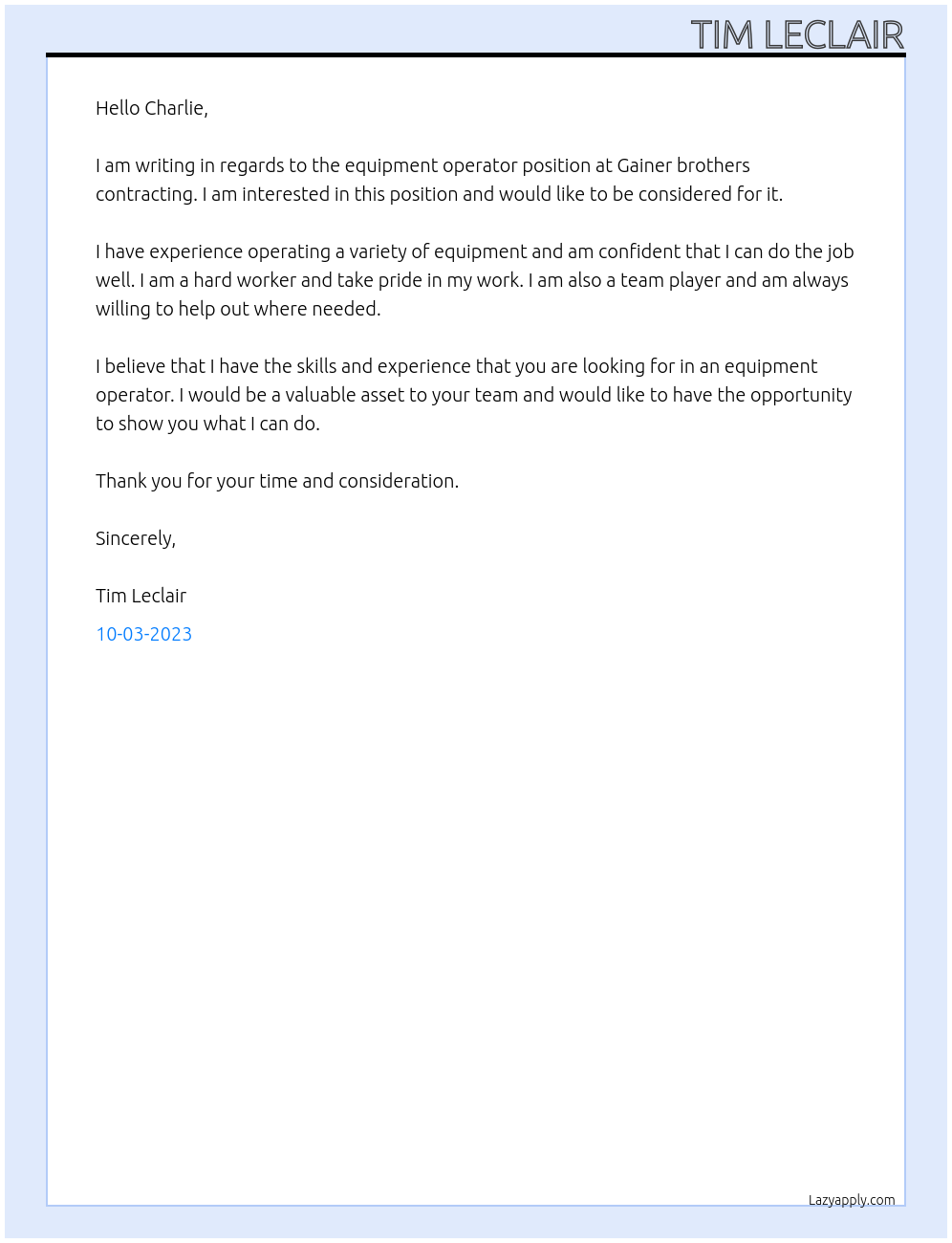 Equipment operator At Gainer brothers contracting Cover Letter