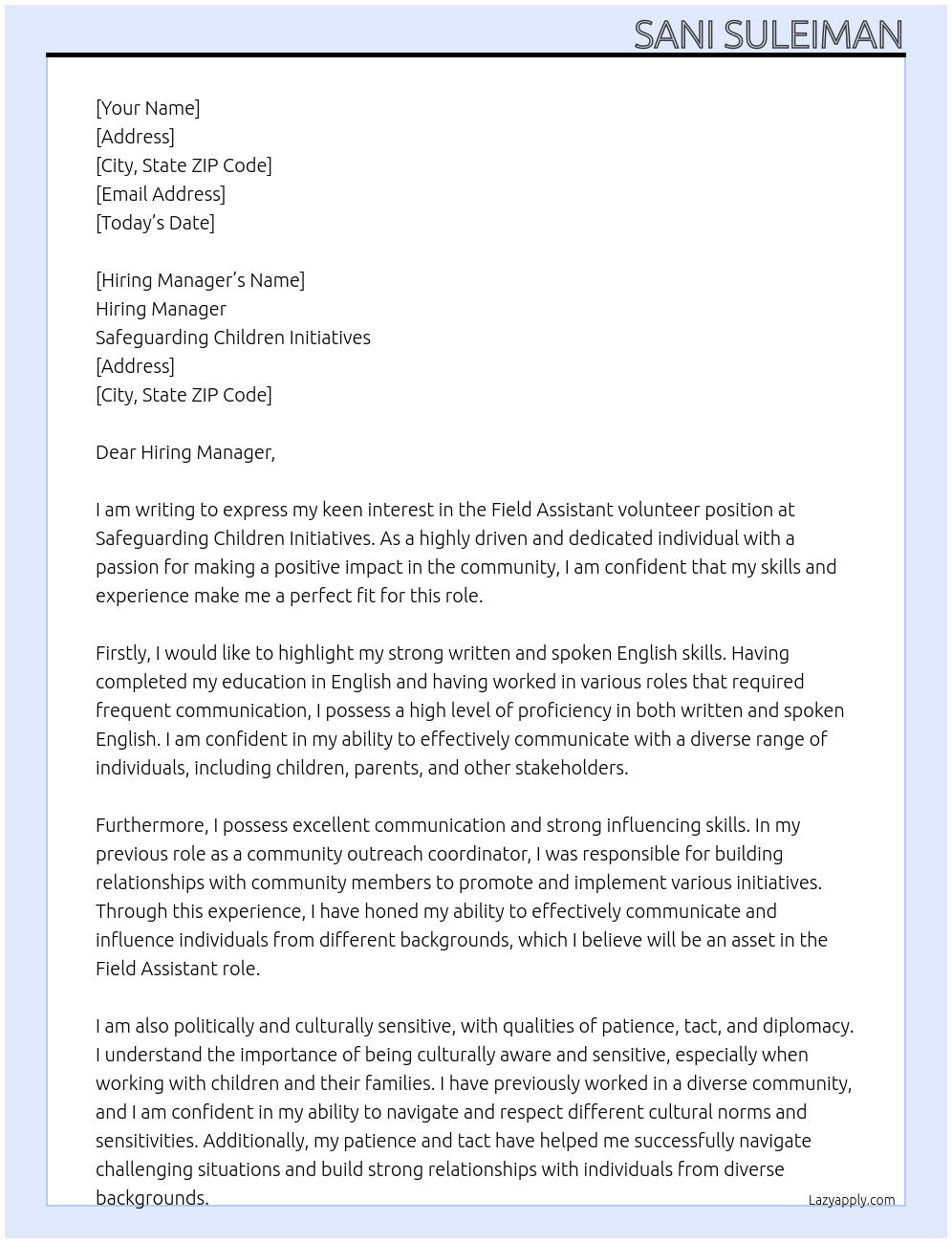 field assistant At safeguarding children initiatives Cover Letter