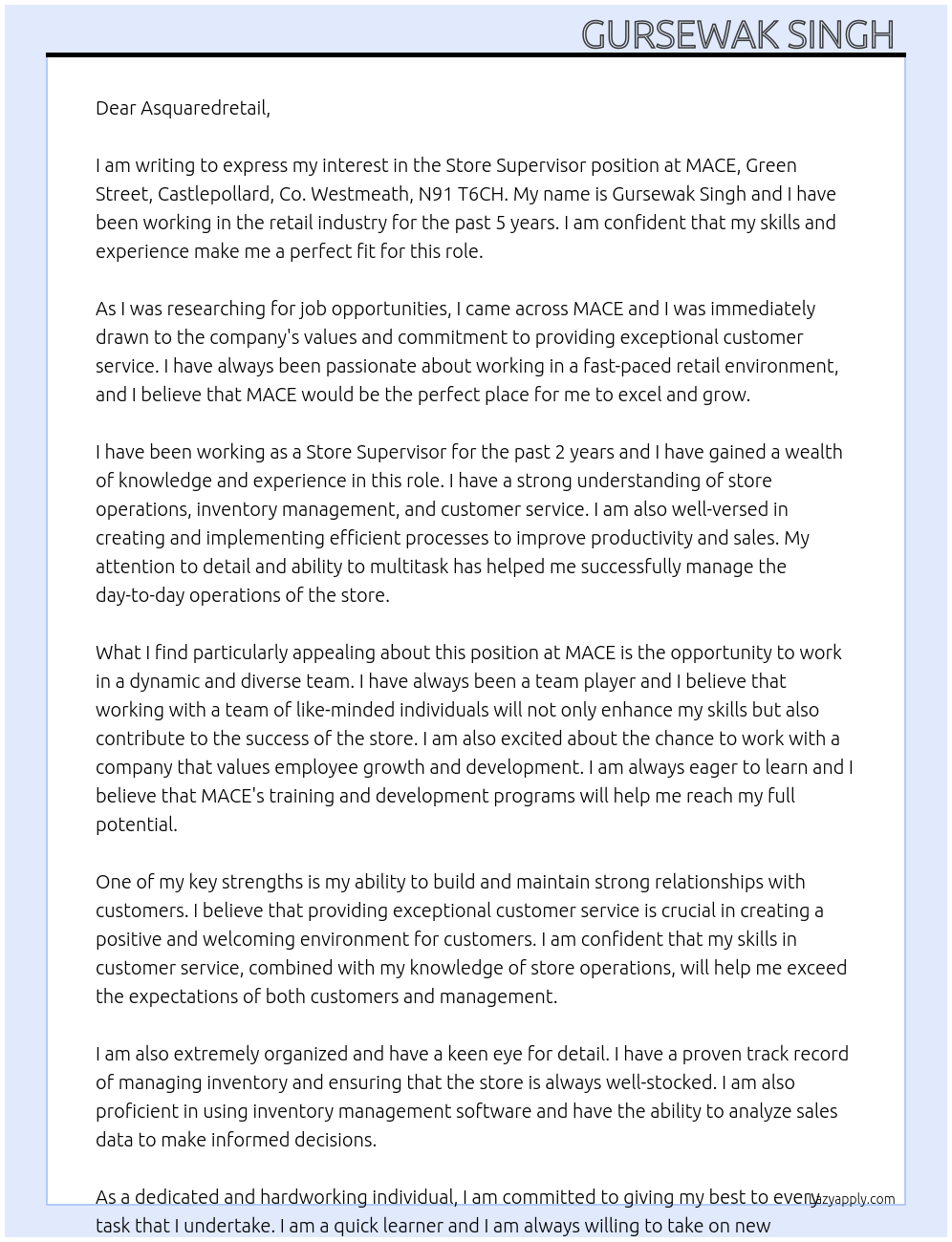 Store supervisor At MACE, Green Street, Castlepollard, Co. Westmeath, N91 T6CH Cover Letter