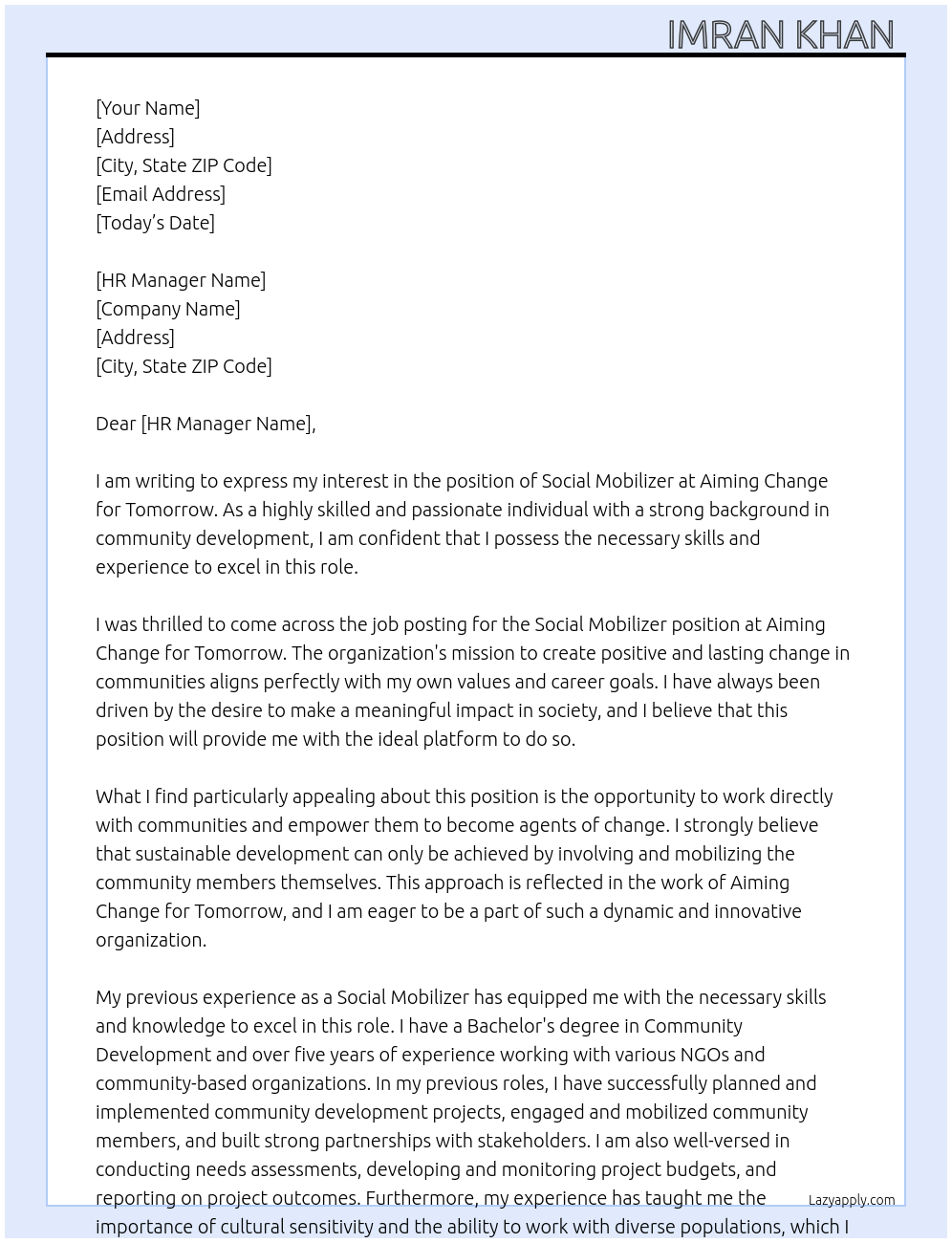 Social mobilizer At Aiming change for tomorrow Cover Letter