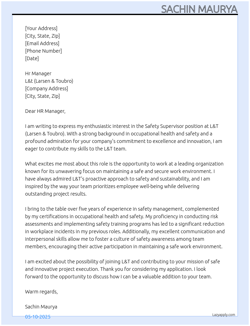 safety supervisor  At l&T (Larsen & Toubro) Cover Letter