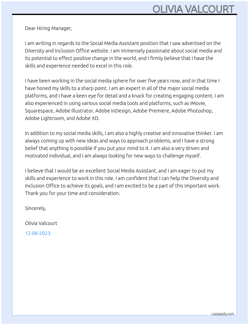 Social Media Assistant At Diversity and Inclusion Office Cover Letter