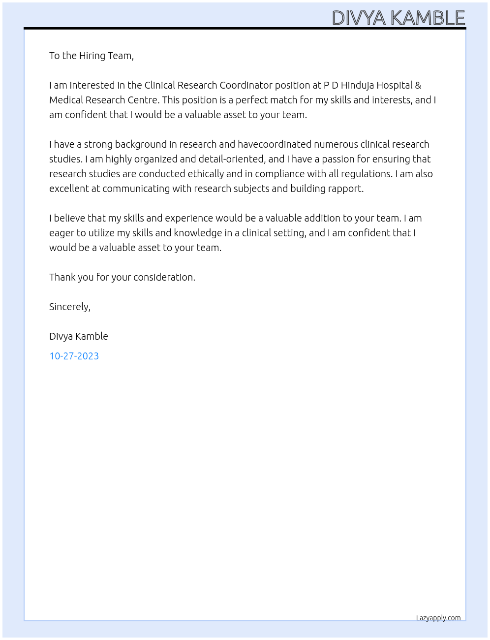 CLINICAL RESEARCH COORDINATOR At P D Hinduja Hospital & Medical Research Centre Cover Letter