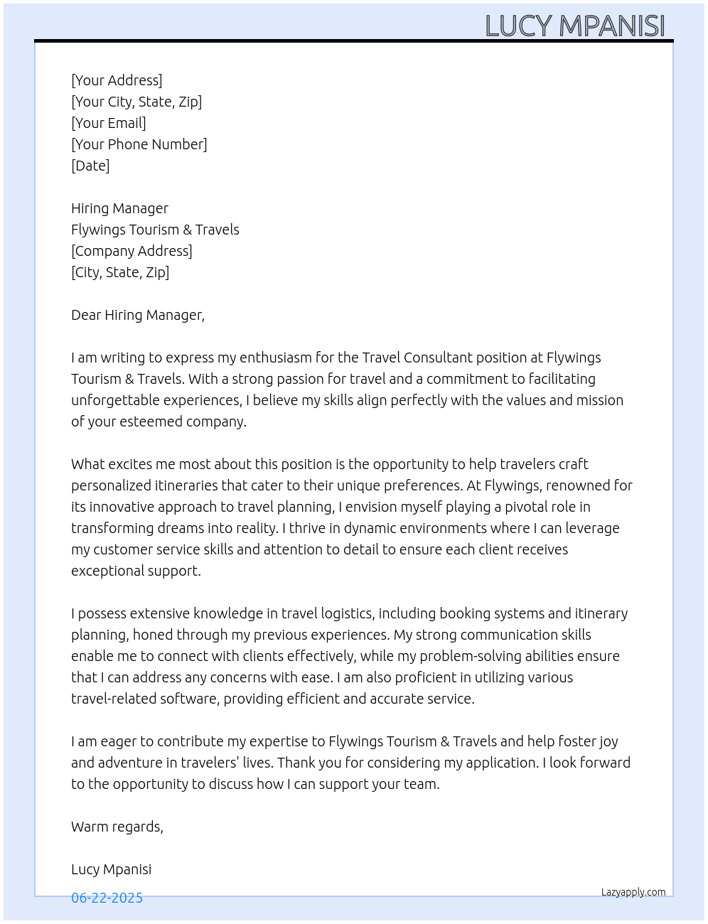 Travel consultant At Flywings Tourism & Travels Cover Letter