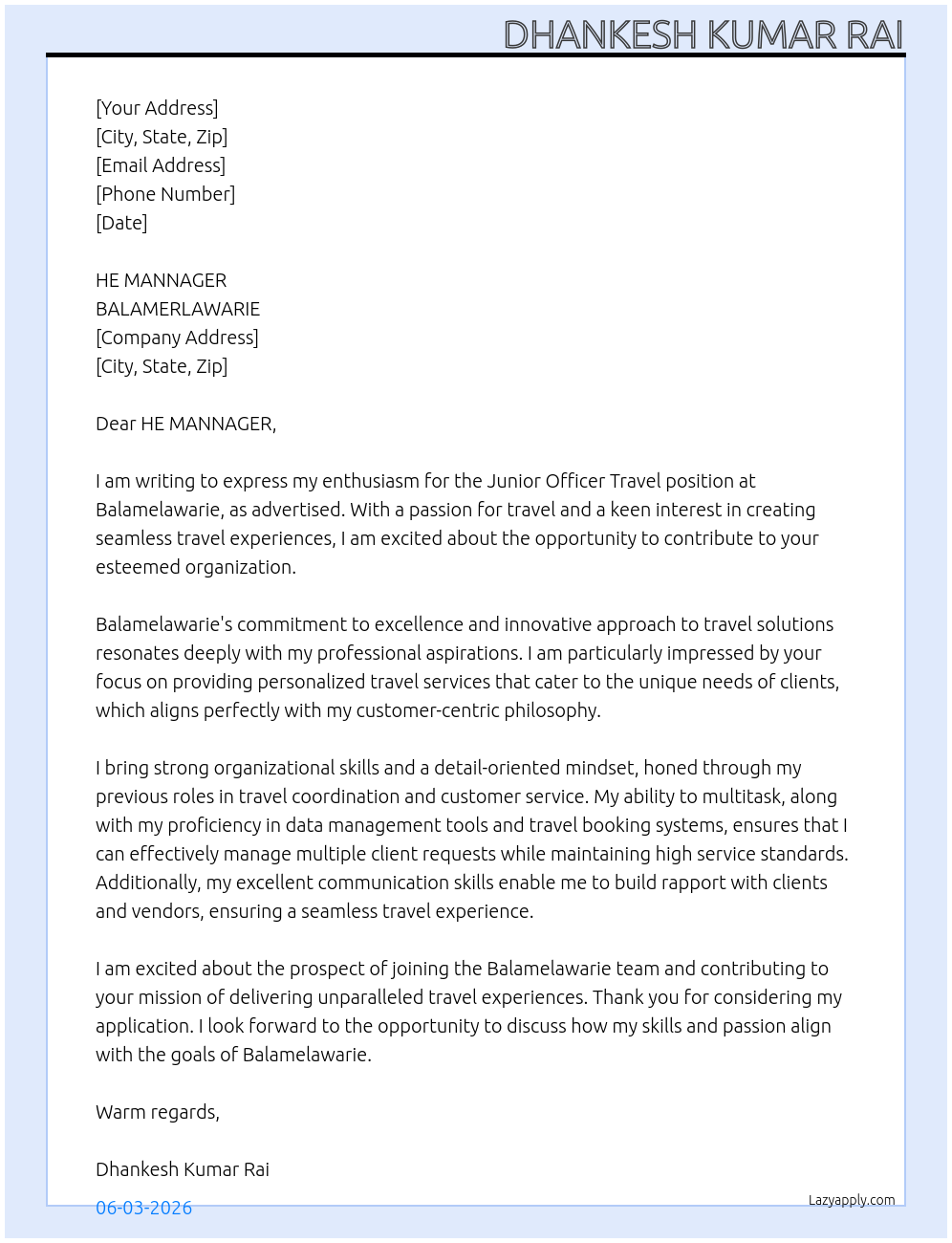 JUNIOR OFFICER TRAVELL At BALAMERLAWARIE Cover Letter