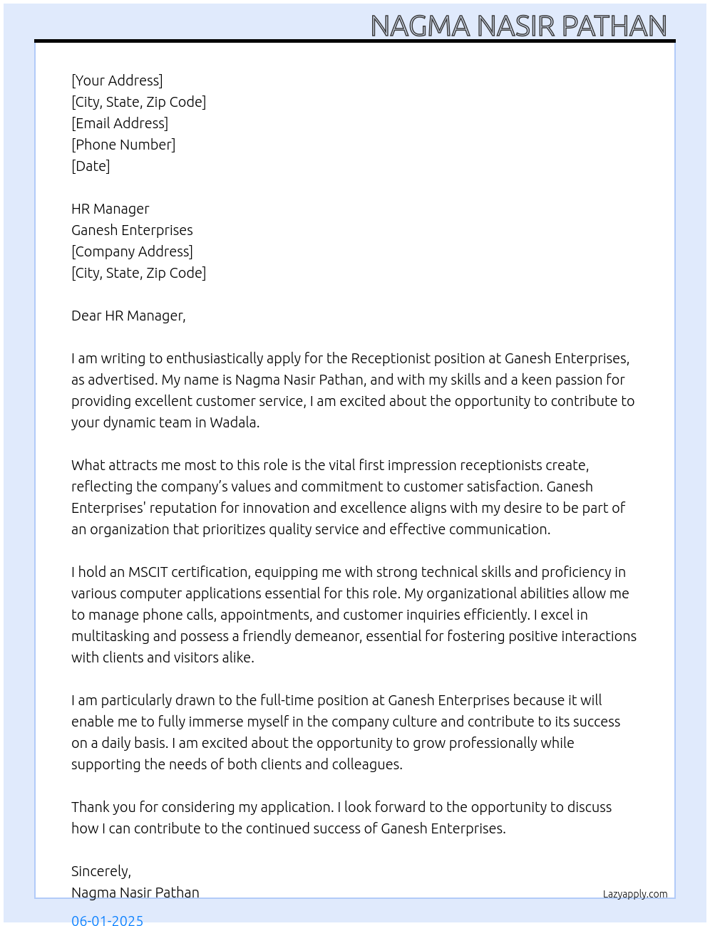 Receptionist At Ganesh Enterprises Cover Letter