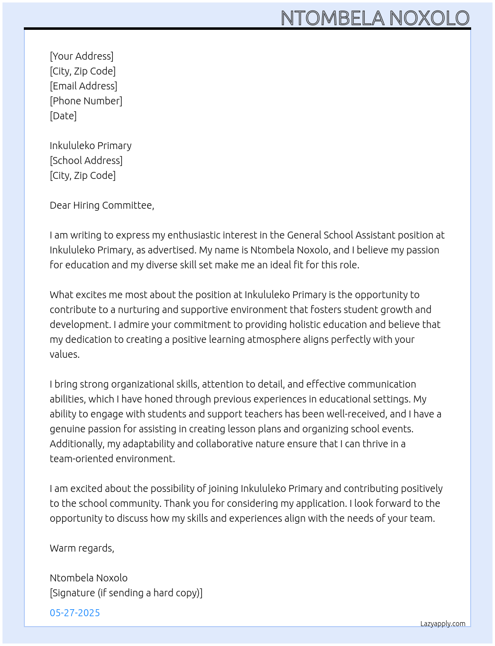 General School Assistant At inkululeko primary Cover Letter