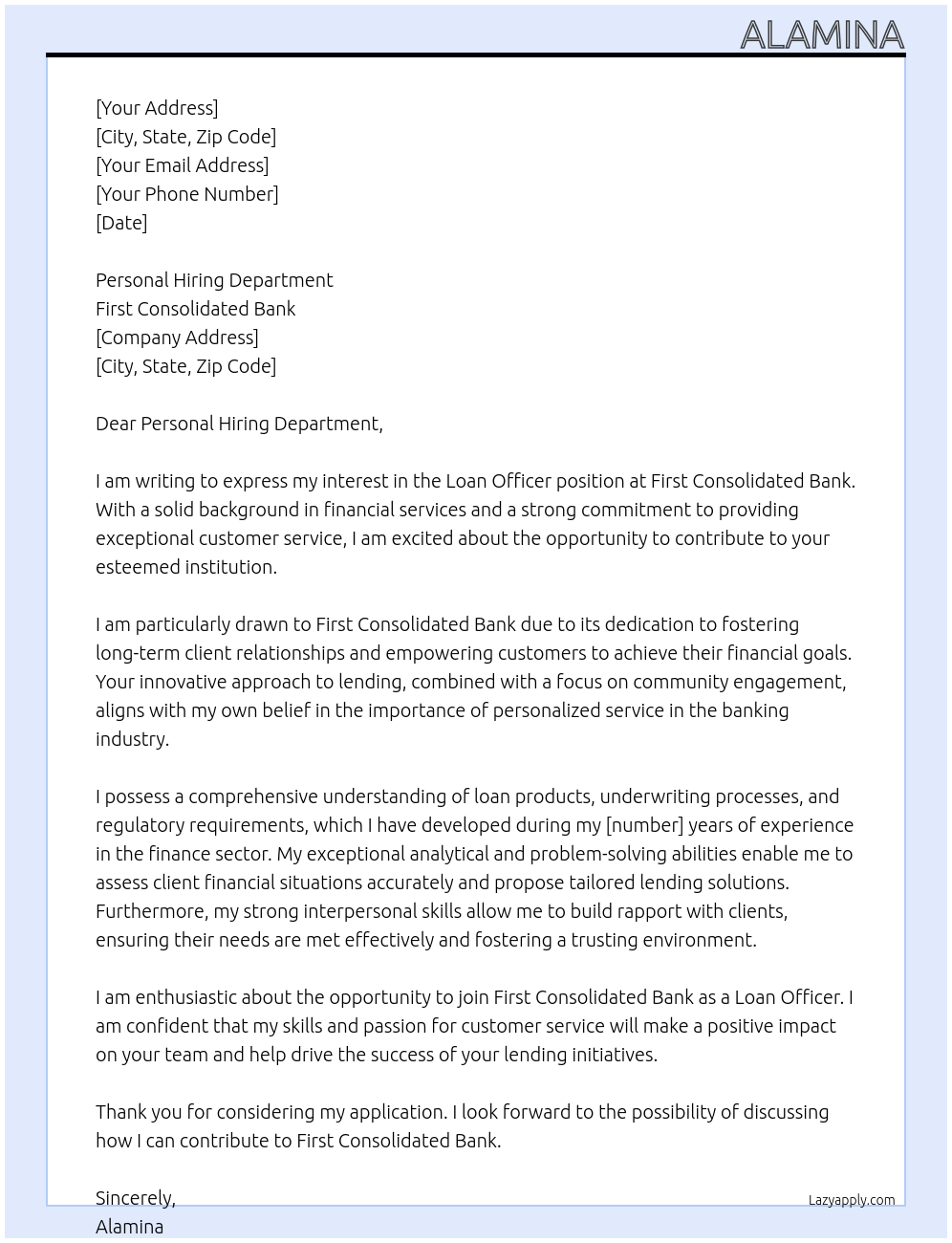 Loan Officer At First consoloditaed bank Cover Letter