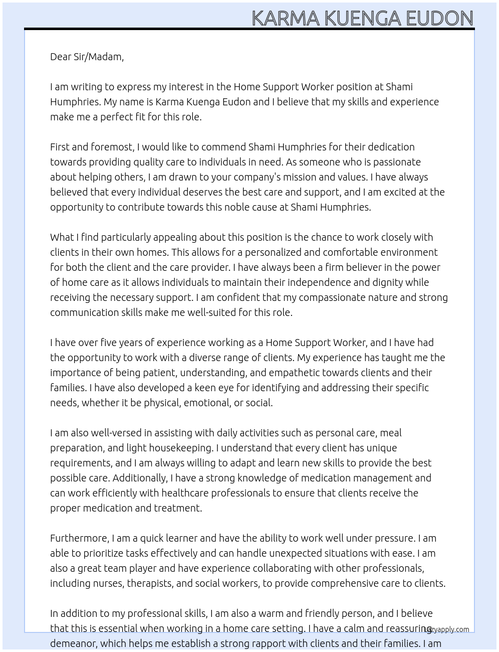 Home support worker At Shami Humphries Cover Letter