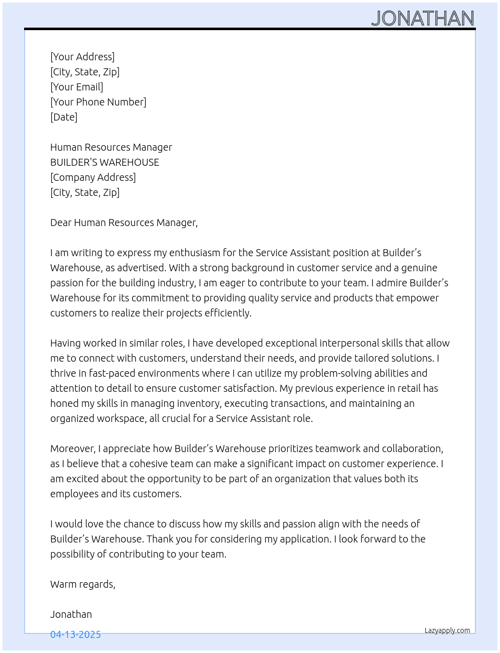 Service assistant At BUILDER'S WAREHOUSE Cover Letter