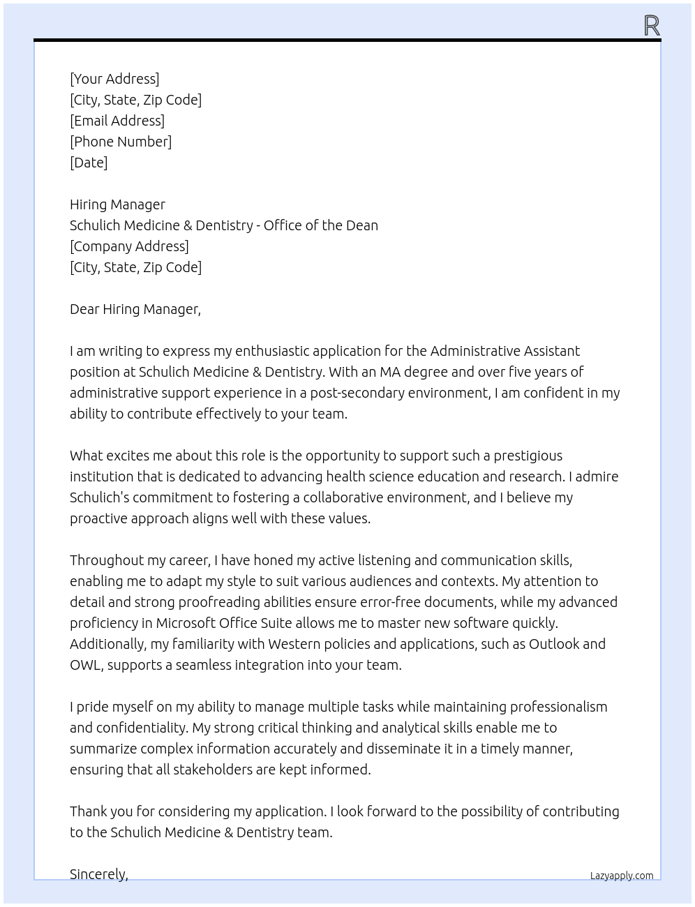 Administrative Assistant At Schulich Medicine & Dentistry - Office of the Dean Cover Letter