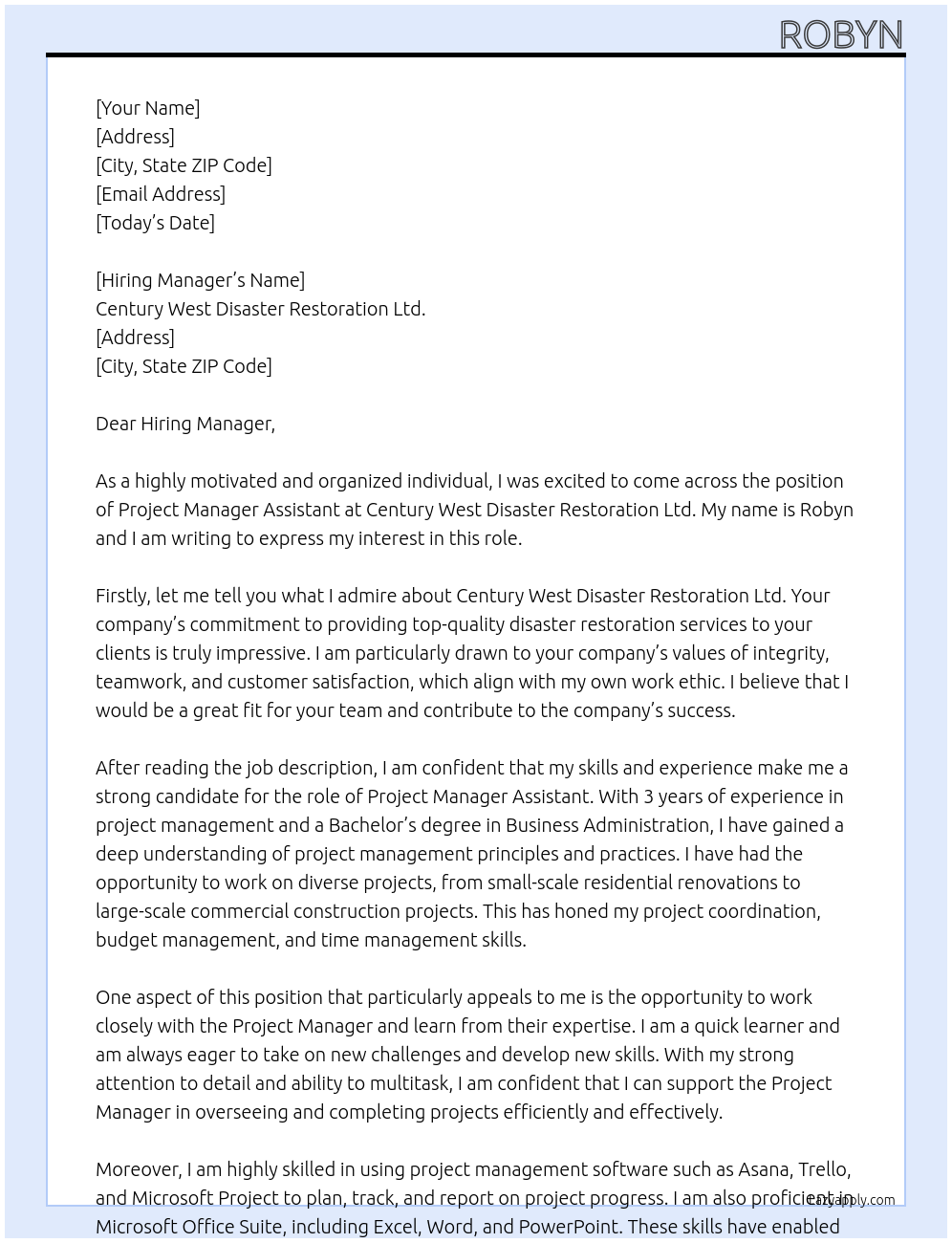 Project Manager Assistant At Century West Disaster Restoration Ltd. Cover Letter