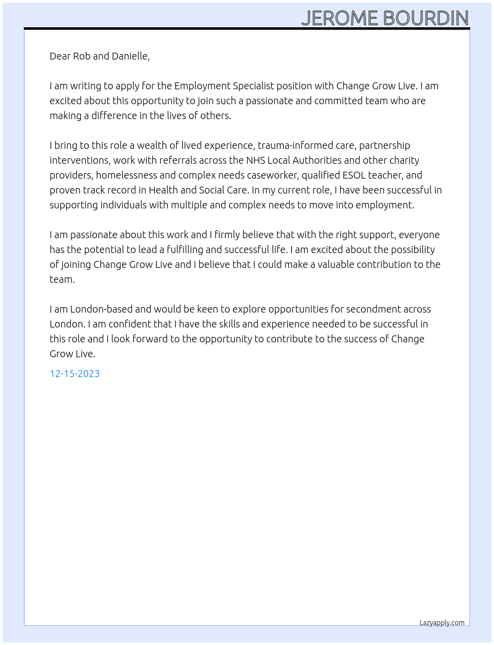 Employment Specialist At Change Grow Live  Cover Letter