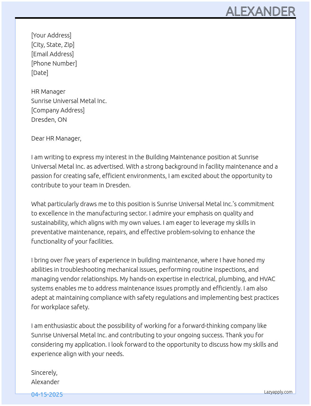 Building Maintenance At Sunrise Universal Metal Inc. Cover Letter