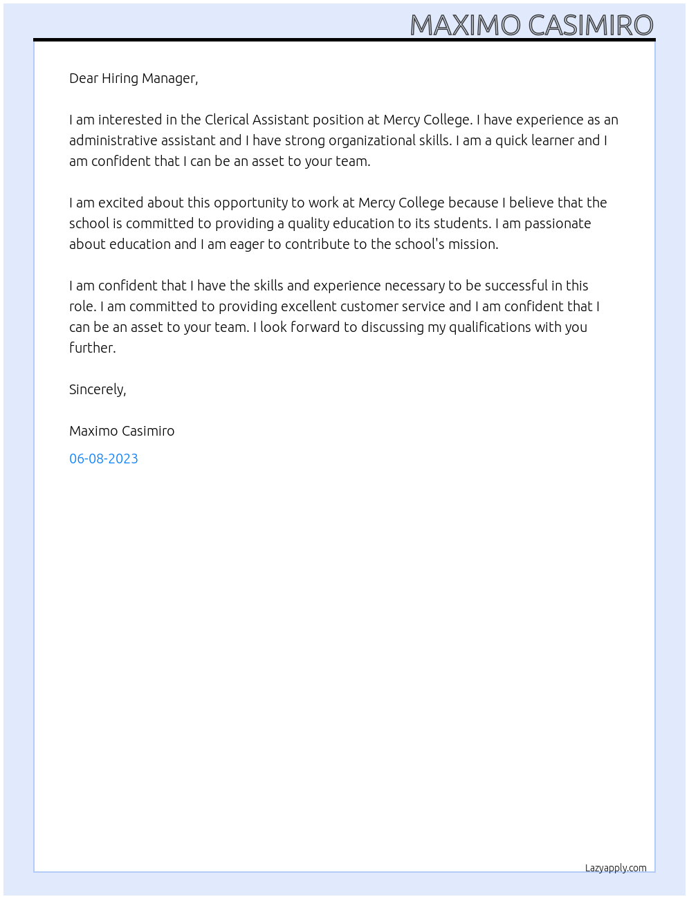 Clerical Assistant  At DASA Clerical Assistant at Mercy College Cover Letter