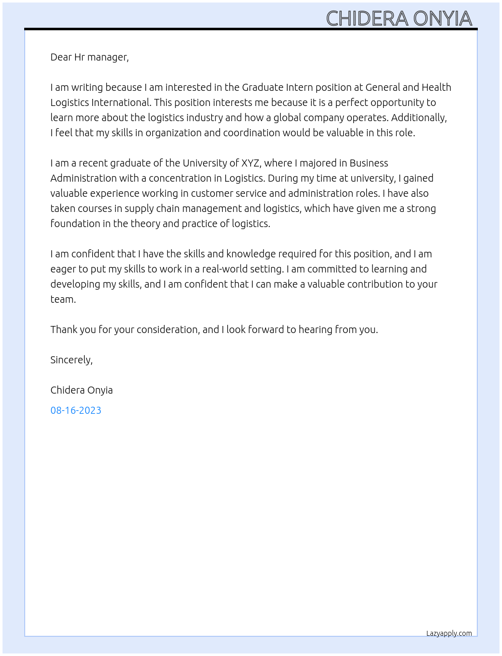 Graduate Intern At General and Health Logistics International Cover Letter