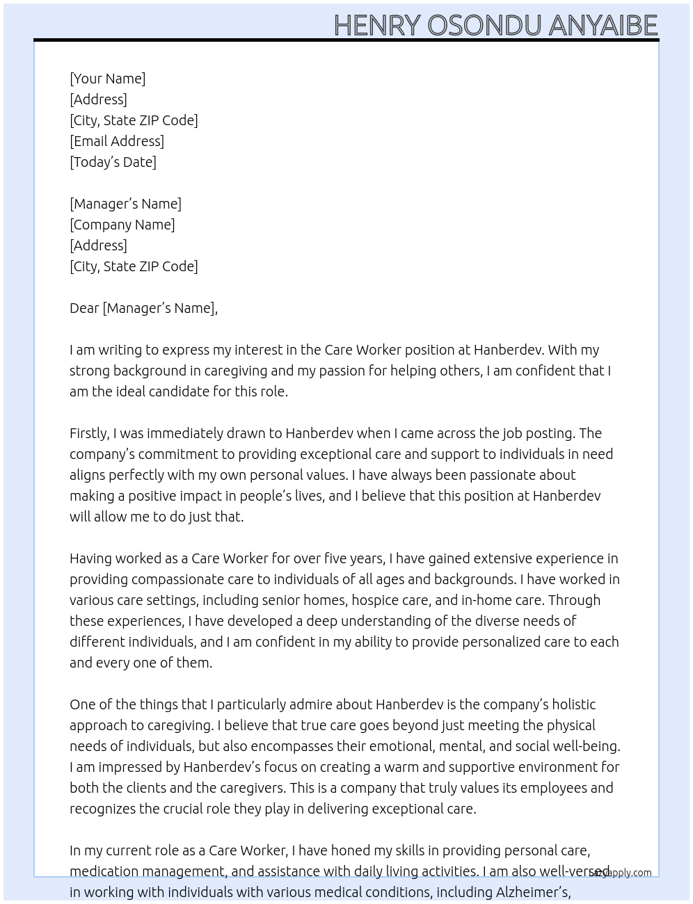 Care worker At Hanberdev Cover Letter