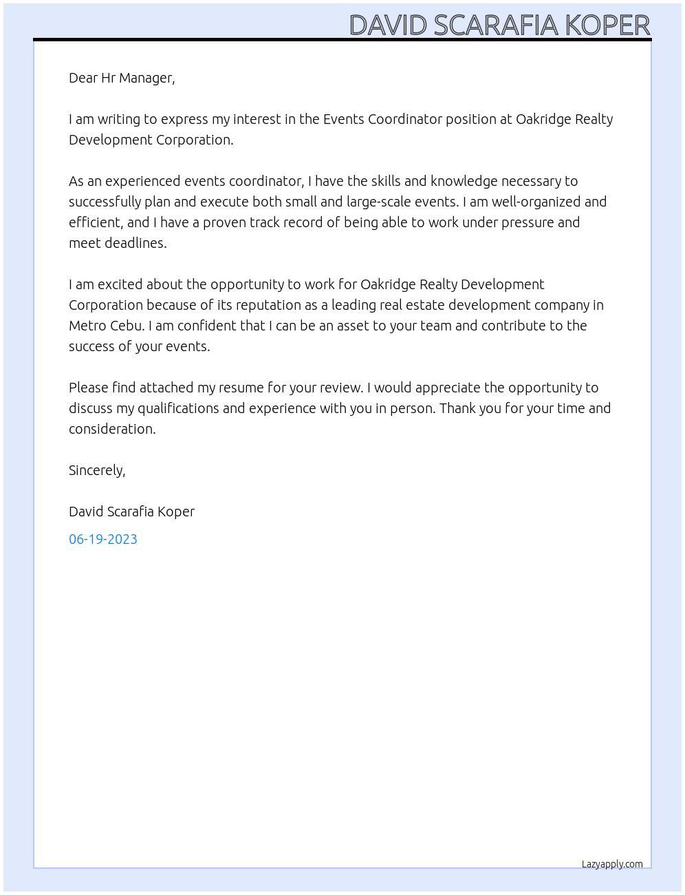 Events Coordinator At Oakridge Realty Development Corporation Cover Letter