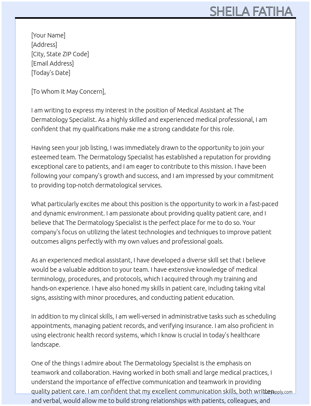 medical assistant At The Dermatology Specialist Cover Letter