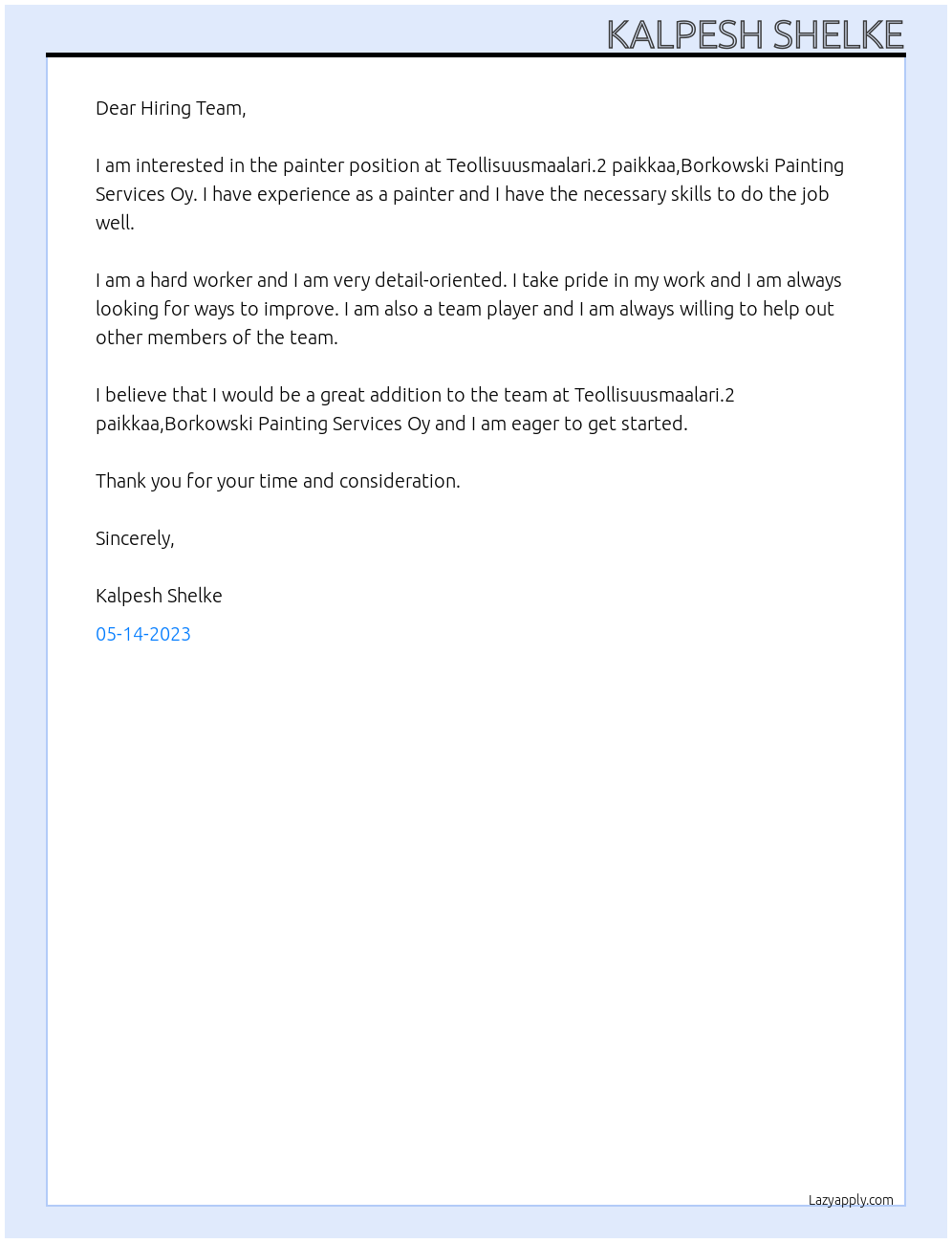 painter At Teollisuusmaalari.2 paikkaa,Borkowski Painting Services Oy Cover Letter