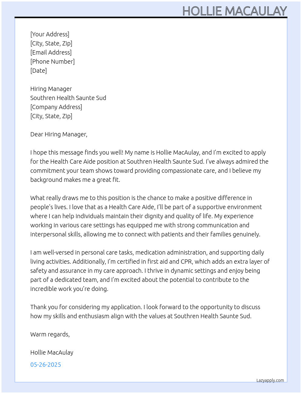 Health Care Aide  At Southren Health Saunte sud  Cover Letter