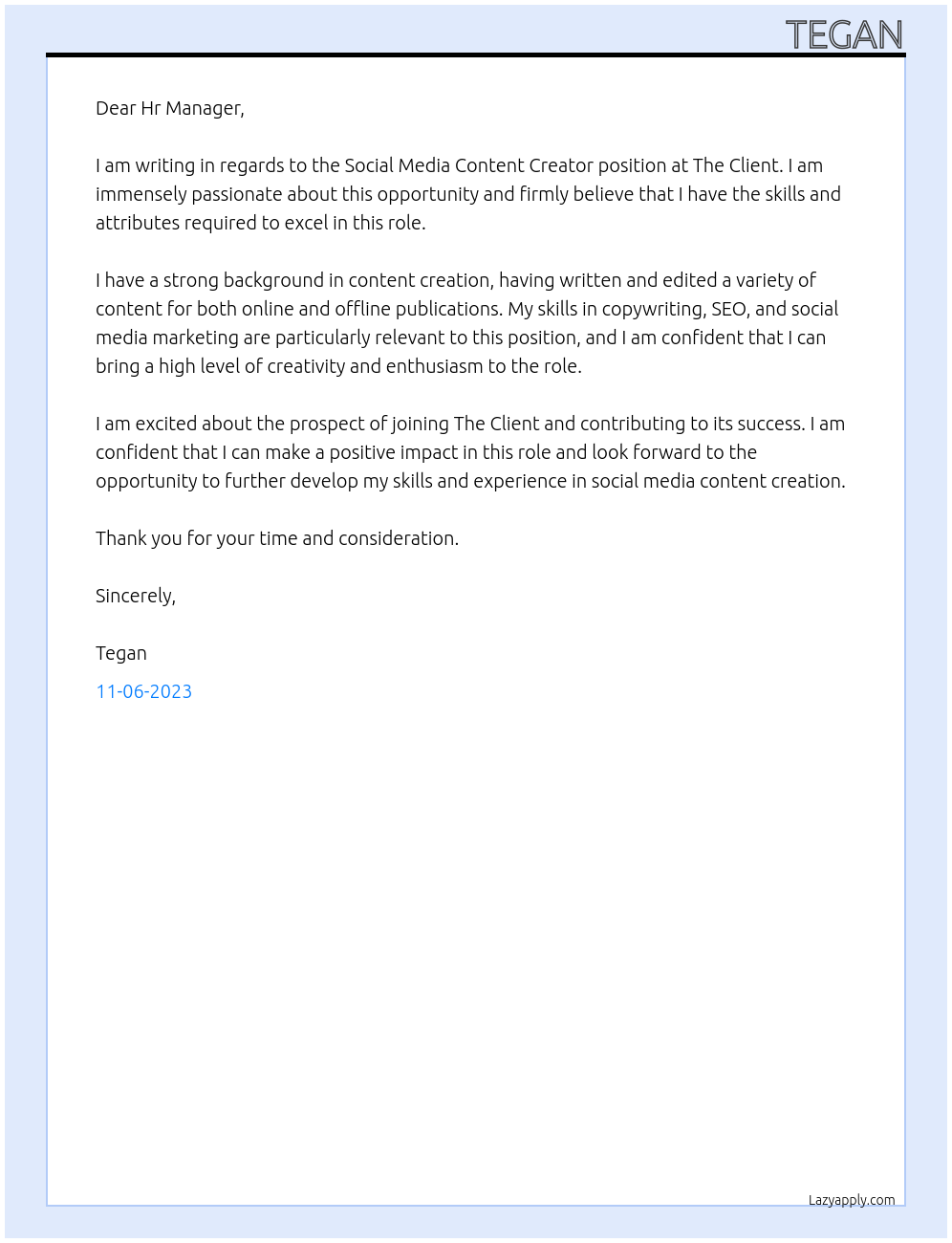 Social Media Content Creator  At The Client Cover Letter