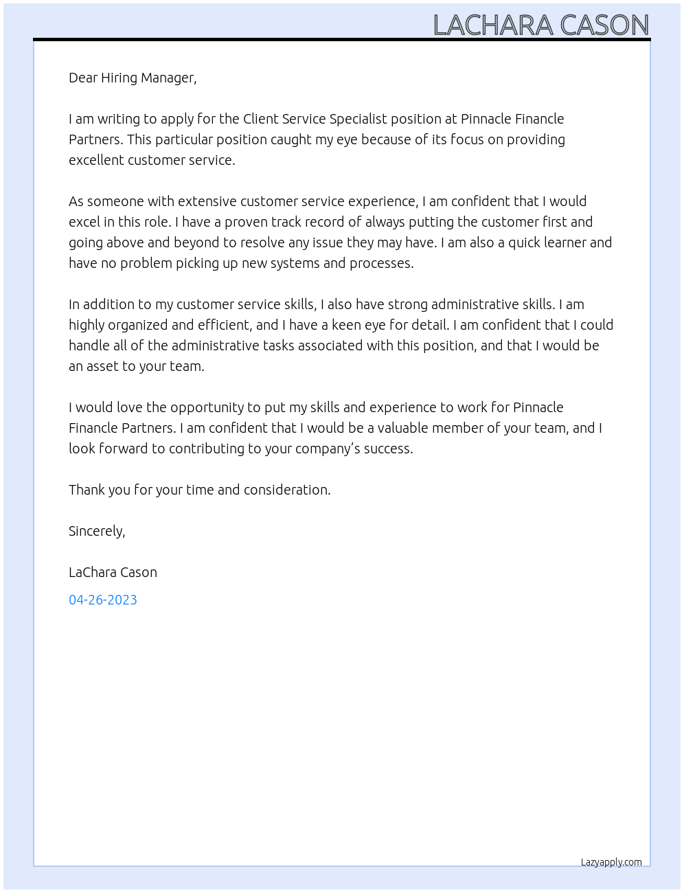 Client Service Specialist  At Pinnacle Financle Partners  Cover Letter