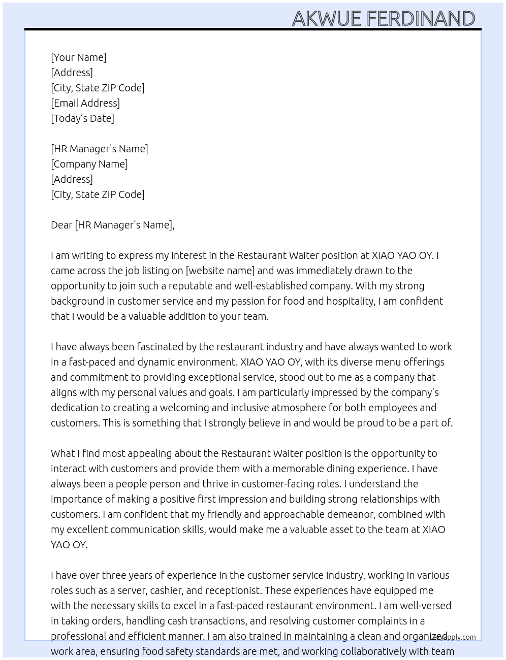 Restaurant waiter At XIAO YAO OY Cover Letter