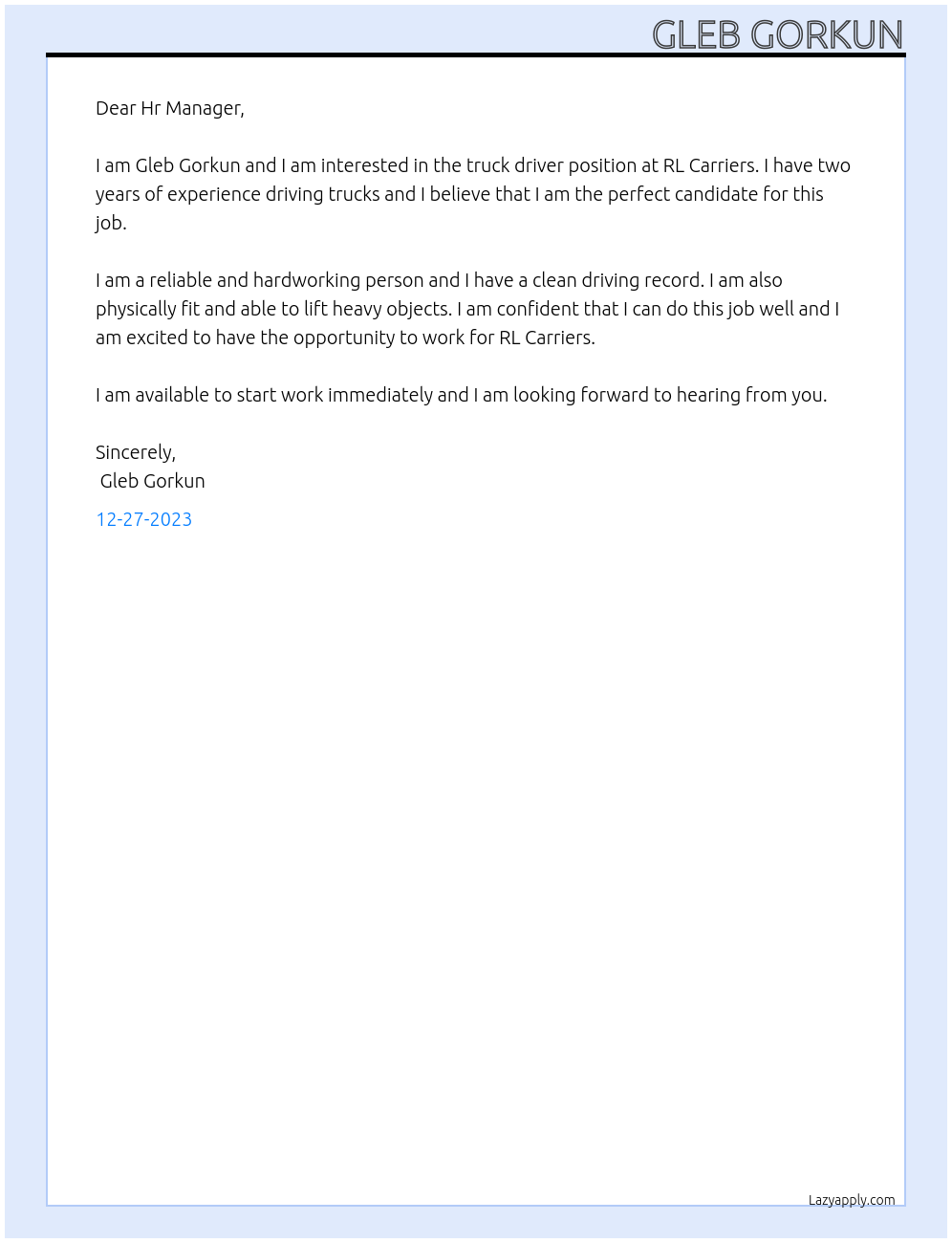 truck driver At RL Carriers Cover Letter