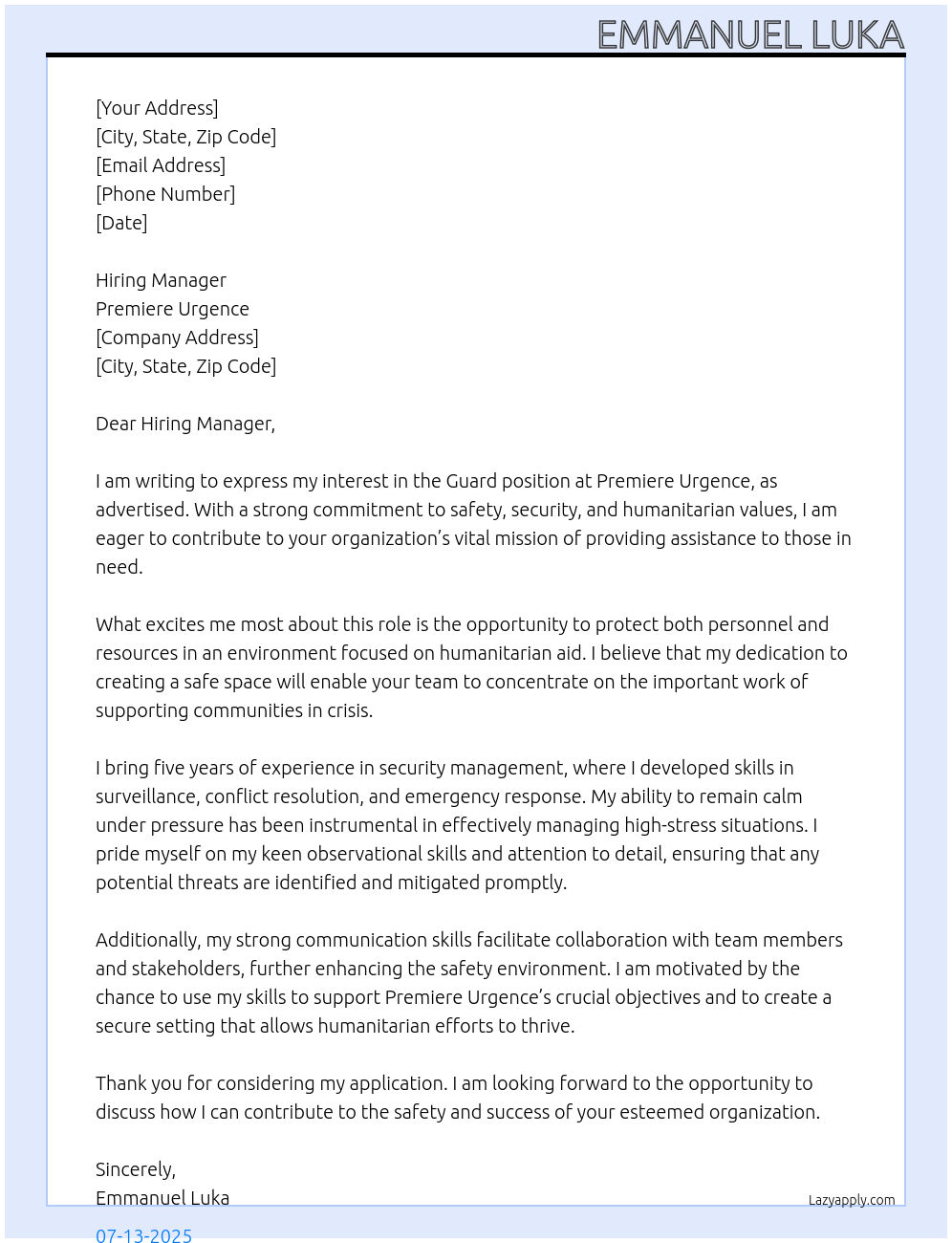 Guard At organization is premiere urgence Cover Letter