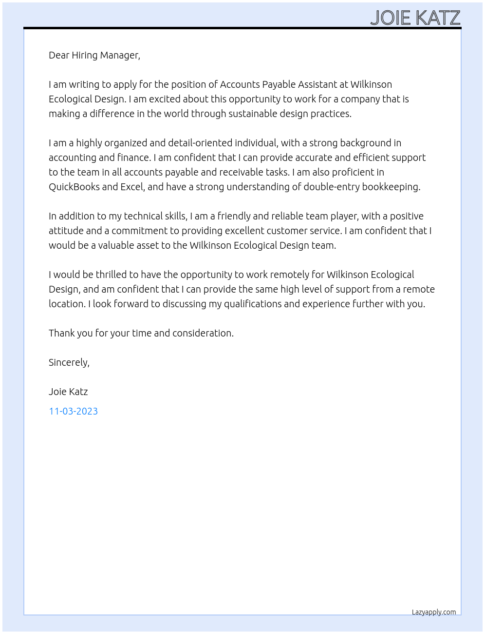 Accounts Payable Assistant  At Wilkinson Ecological Design Cover Letter