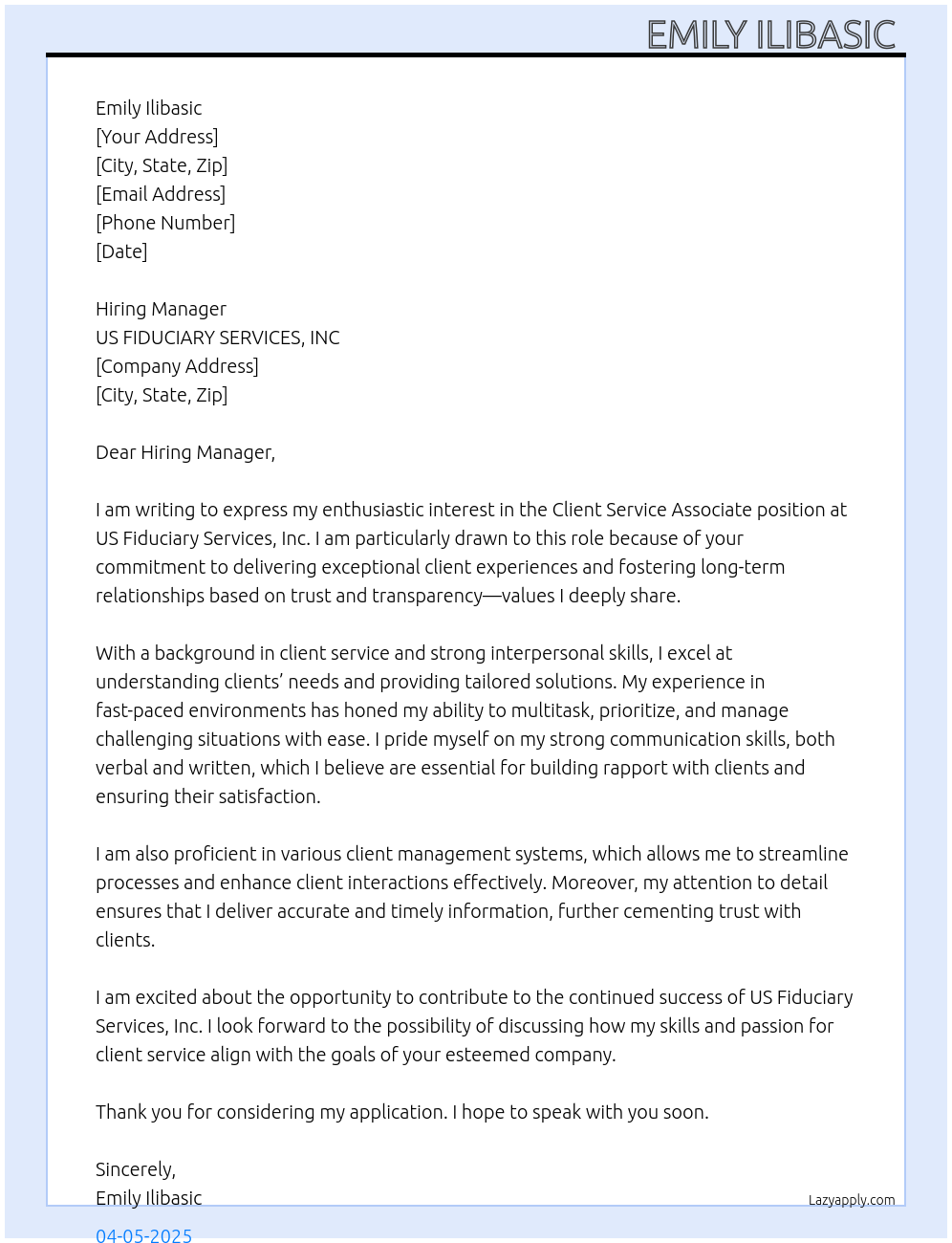 Client Service Associate At US FIDUCIARY SERVICES, INC Cover Letter