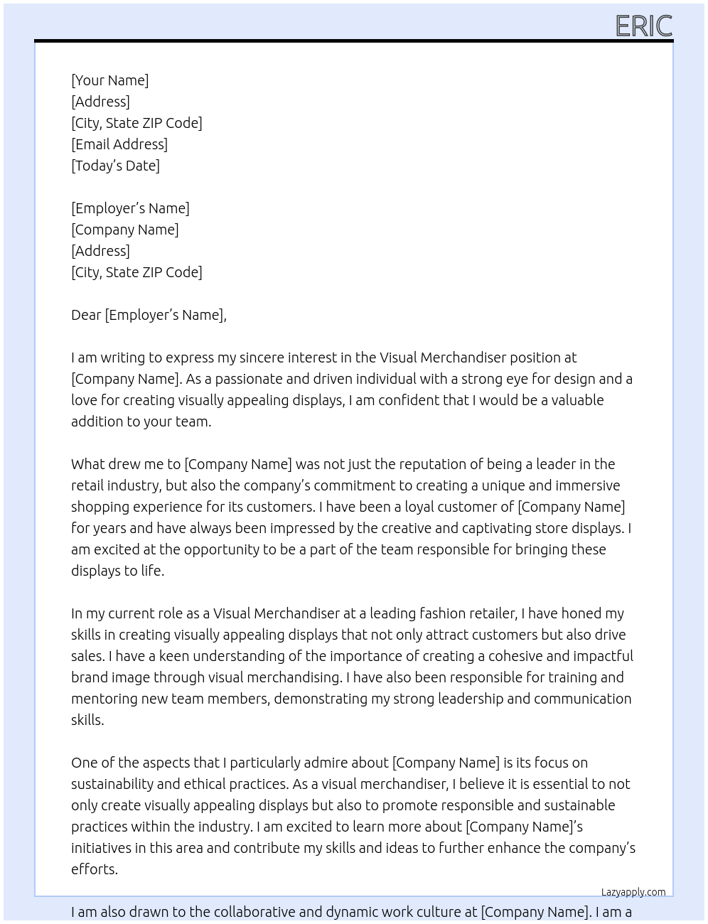 Visual merchandiser  At Stores Cover Letter