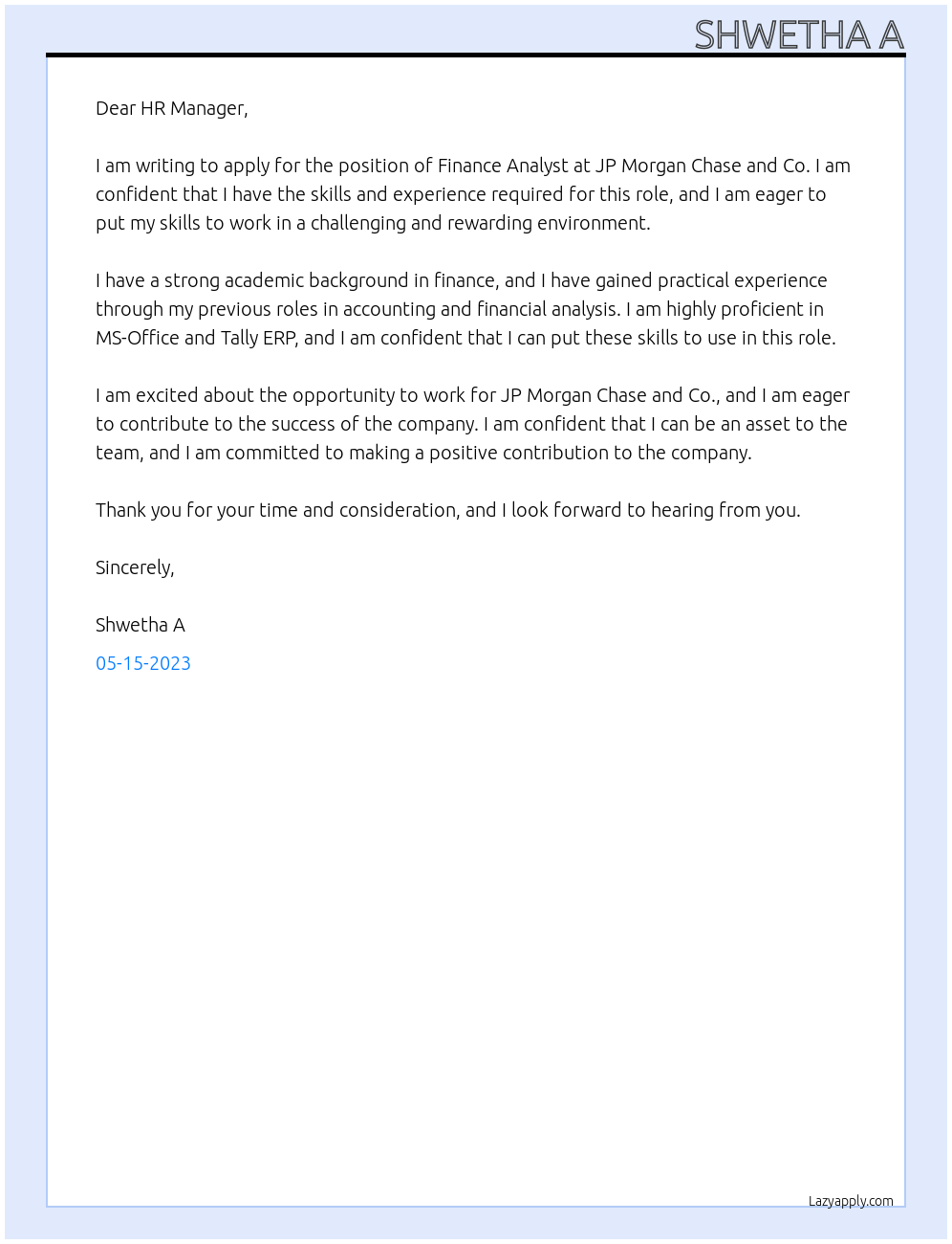 Finance analyst At JP Morgan Chase and Co. Cover Letter