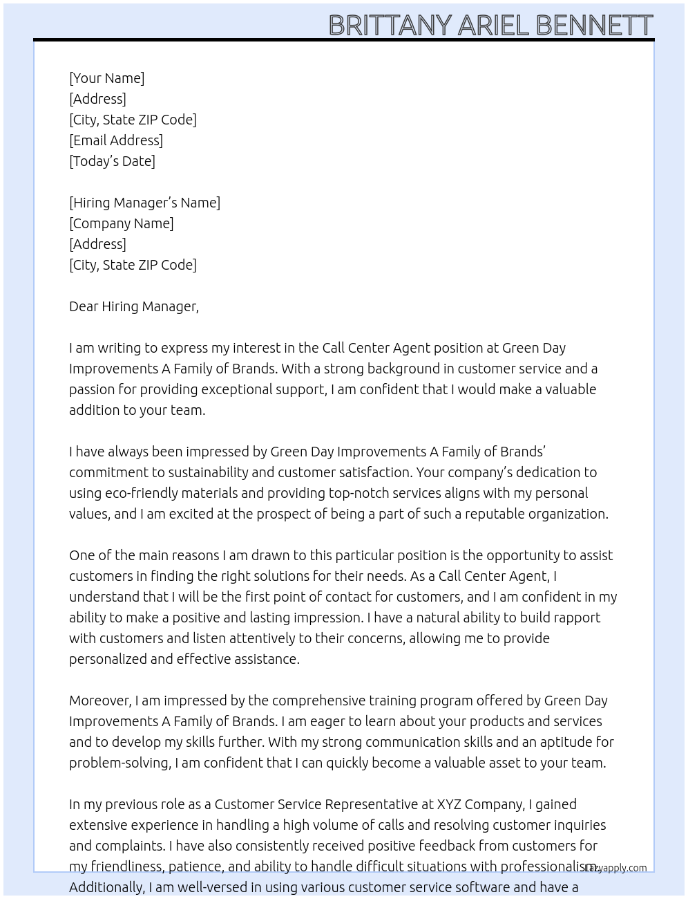 Call Center Agent At Green Day Improvements A Family of Brands Cover Letter