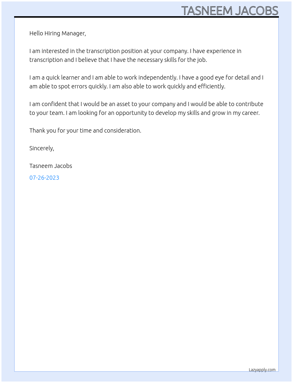 transcription At to whom it may concern Cover Letter