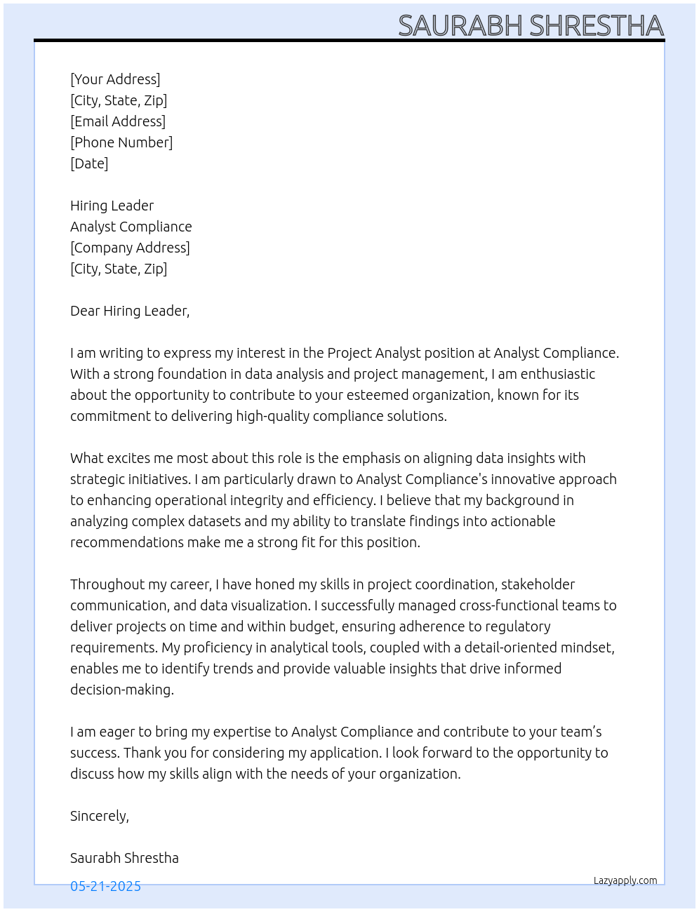 Project Analyst At Analyst Compliance Cover Letter