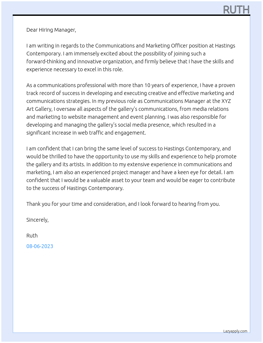 COMMUNICATIONS AND MARKETING OFFICER At Hastings Contemporary Cover Letter