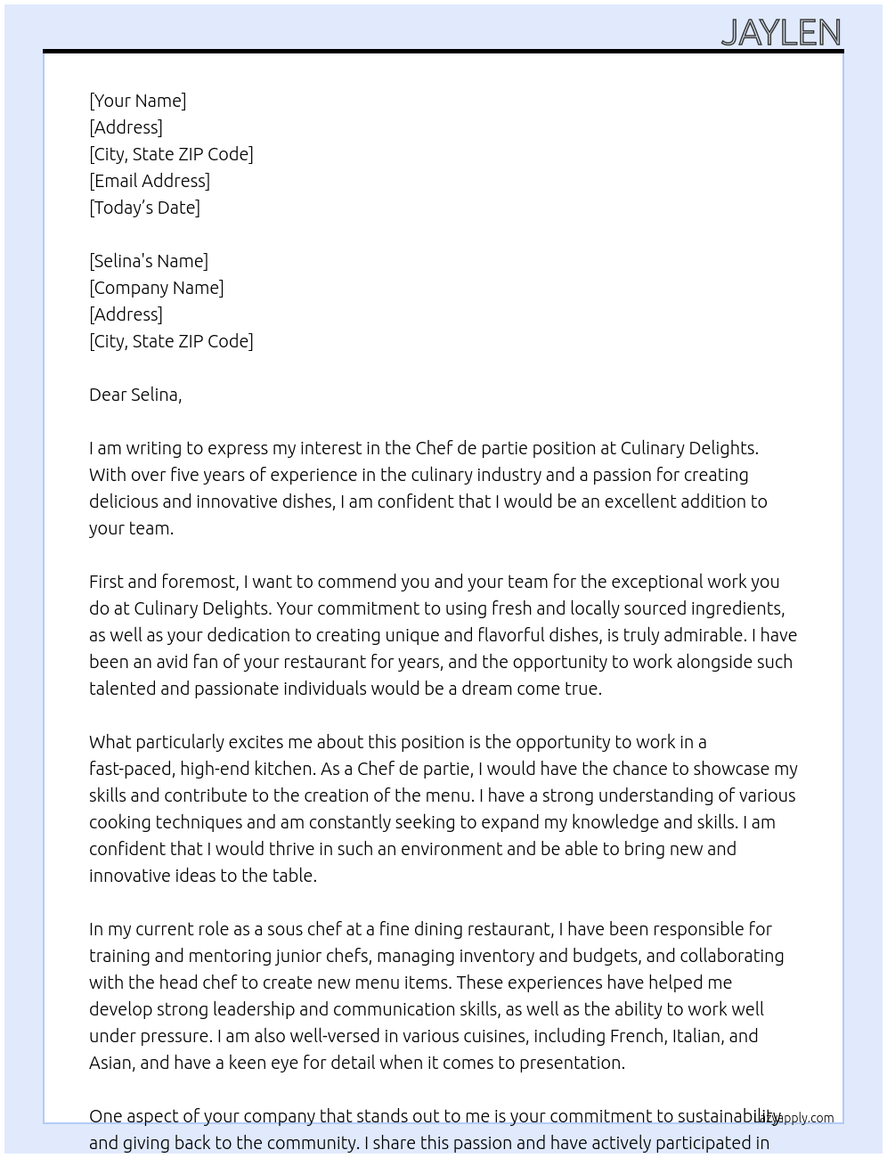 Chef de partie At Culinary delights Cover Letter