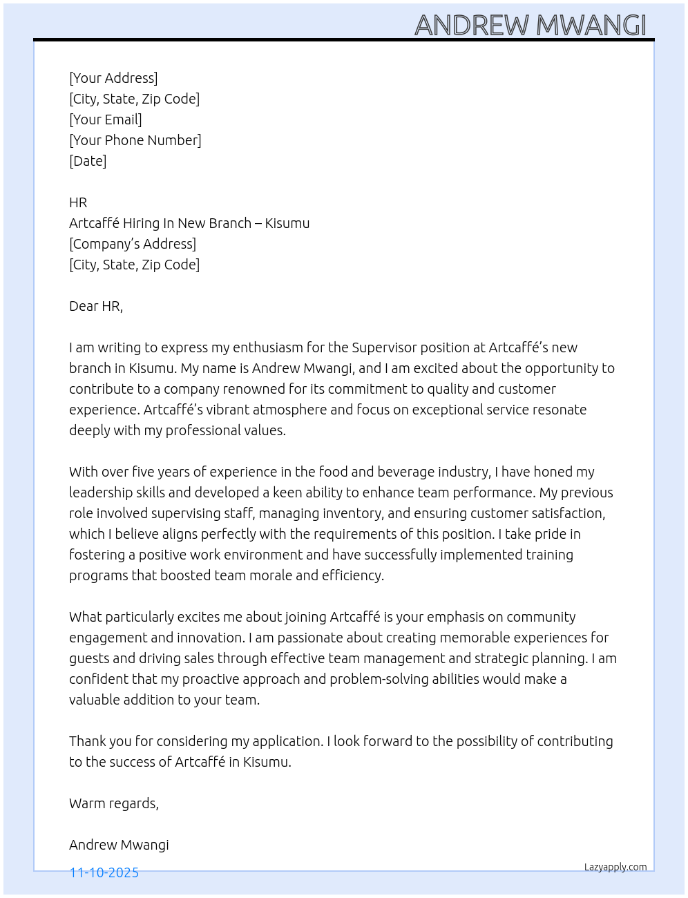 Supervisor At Artcaffé Hiring In New Branch – Kisumu Cover Letter