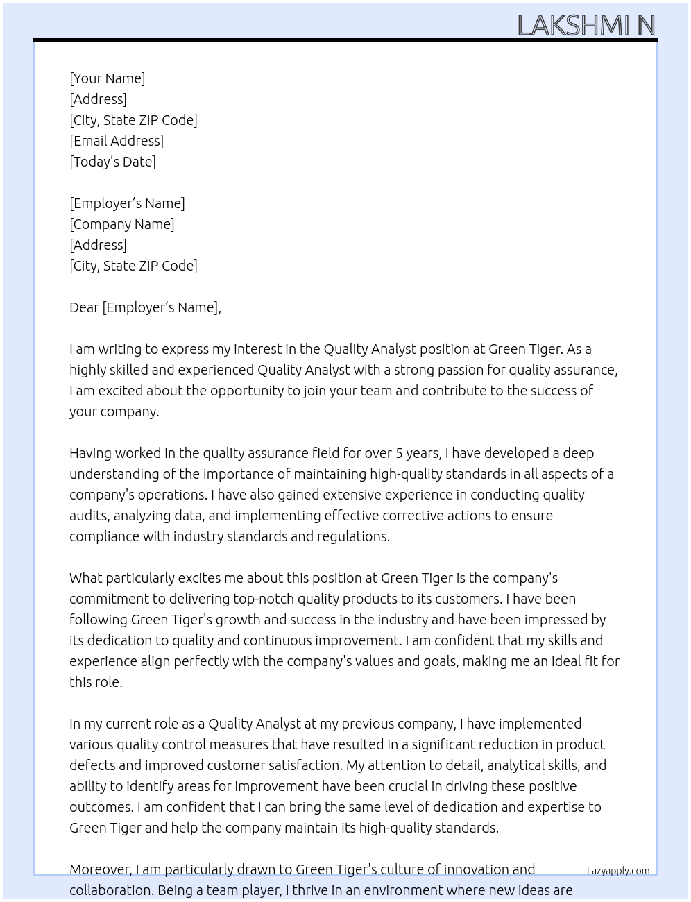 Quality Analyst  At Green Tiger Cover Letter