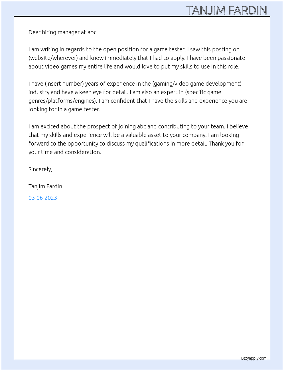 Game tester At abc Cover Letter