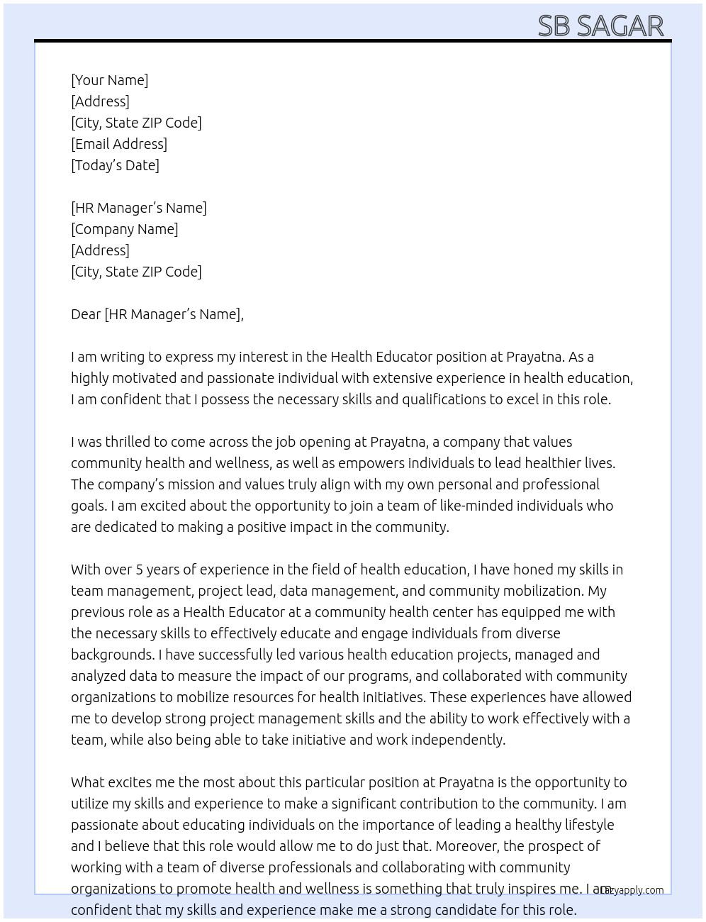 Health Educator  At Prayatna  Cover Letter