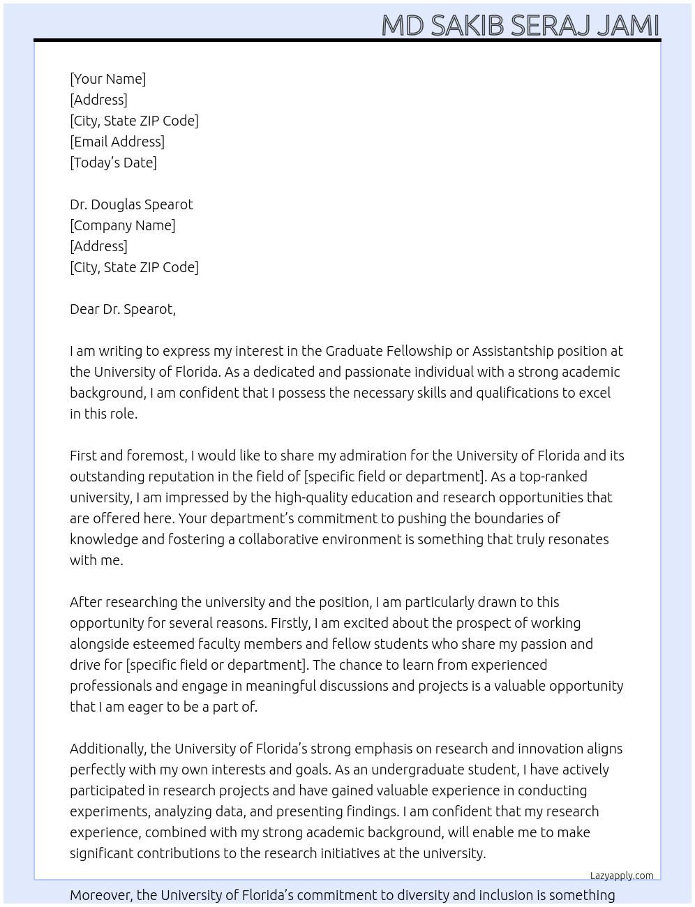 Cover letter for graduate fellowship or assistantship - LazyApply