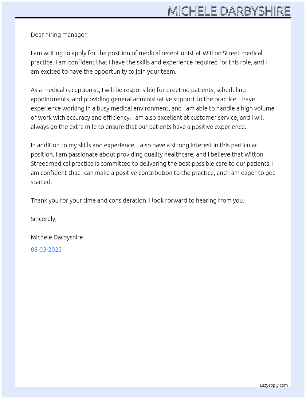 Medical receptionist At Witton Street medical practice Cover Letter